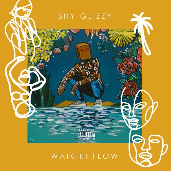 Album Shy Glizzy - Waikiki Flow