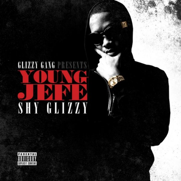 Album Shy Glizzy - Young Jefe