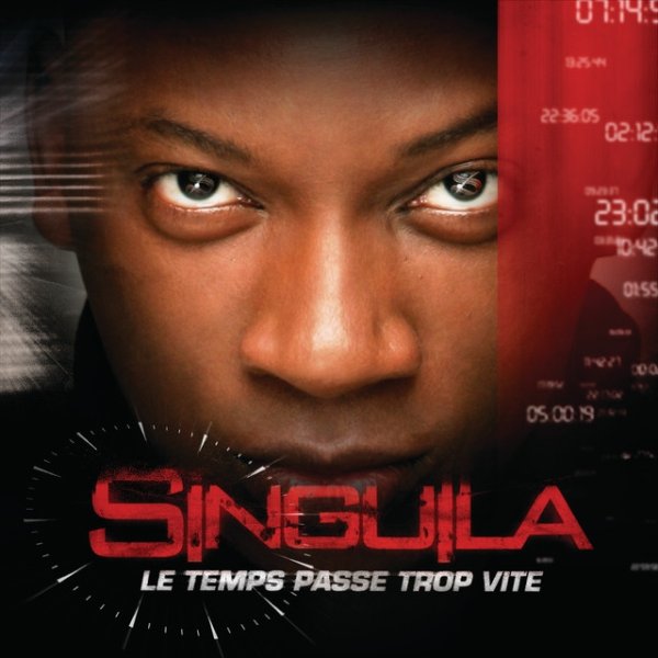 Album Singuila - Le Temps Passe Trop Vite