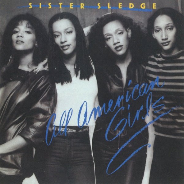 Album Sister Sledge - All American Girls