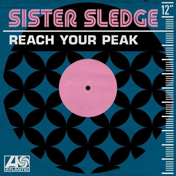 Album Sister Sledge - Reach Your Peak