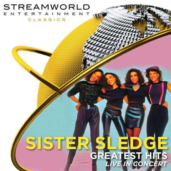Sister Sledge Greatest Hits Album 