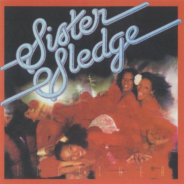 Album Sister Sledge - Together