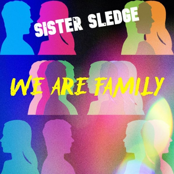Album Sister Sledge - We Are Family