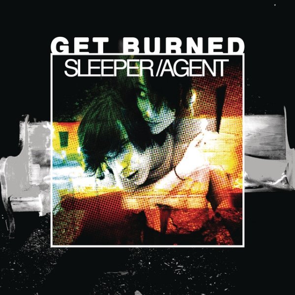 Album Sleeper Agent - Get Burned