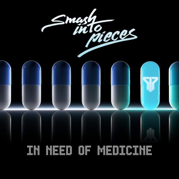 Smash Into Pieces In Need of Medicine, 2018