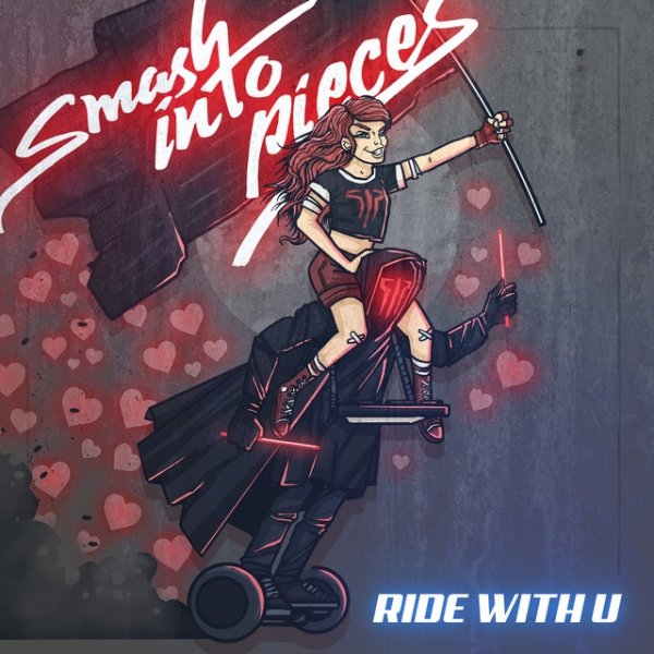 Album Smash Into Pieces - Ride with U