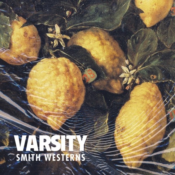 Album Smith Westerns - Varsity