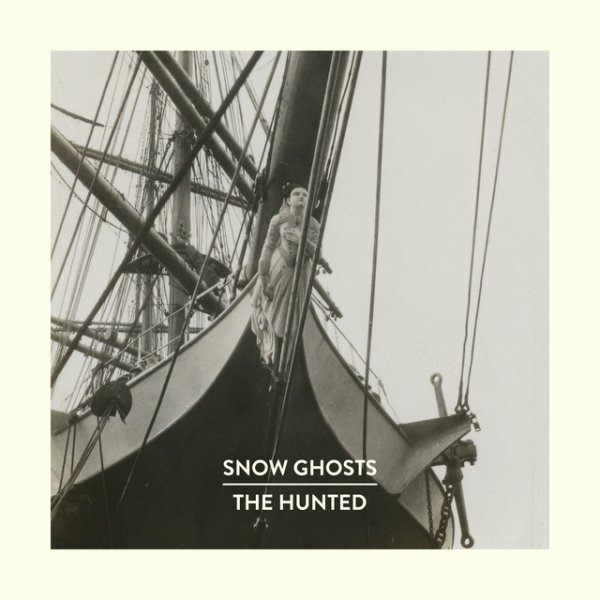 Album Snow Ghosts - The Hunted