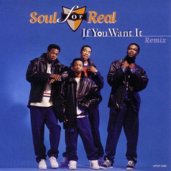 Album Soul For Real - If You Want It Remix