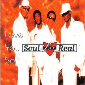 Album Soul For Real - Love You So