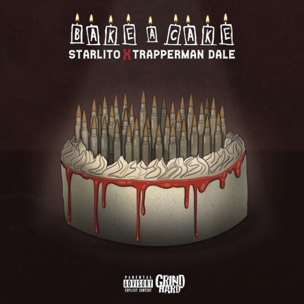 Album Bake A Cake - Starlito