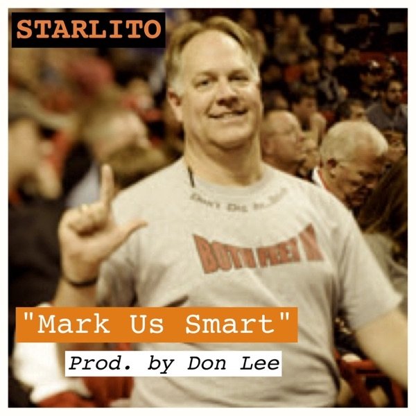 Album Mark Us Smart - Starlito