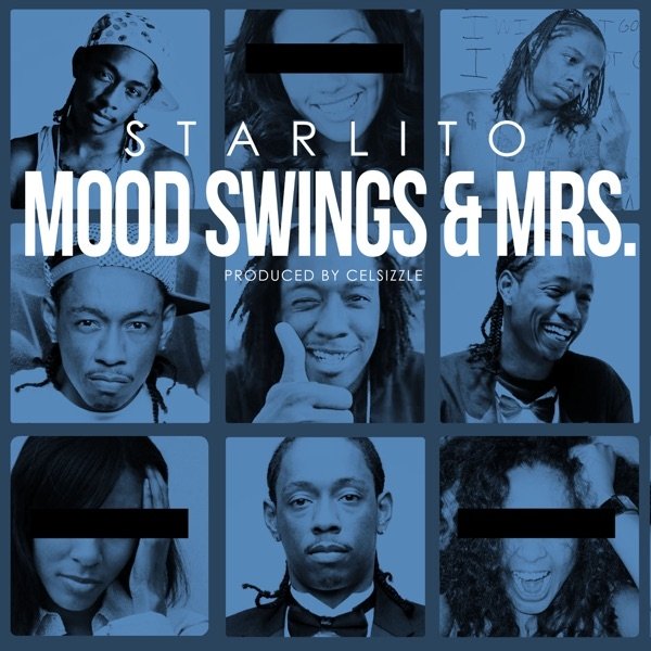 Album Starlito - Mood Swings & Mrs.