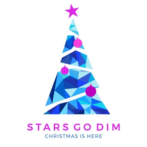 Album Stars Go Dim - Christmas Is Here