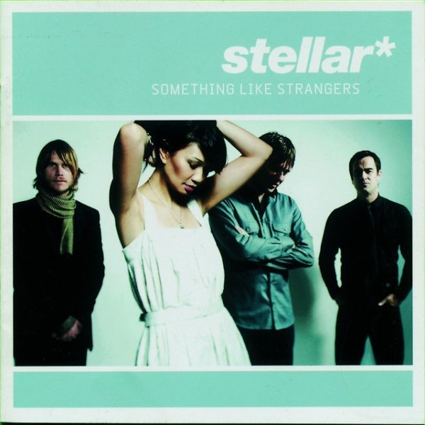 Something Like Strangers - album