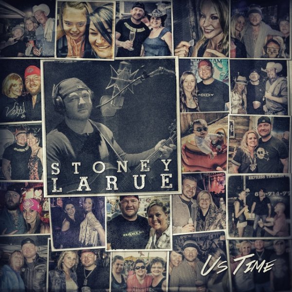Album Stoney LaRue - Us Time