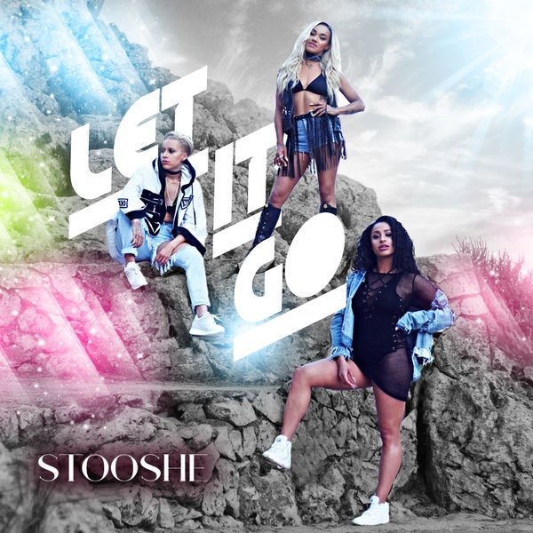 Album Stooshe - Let It Go