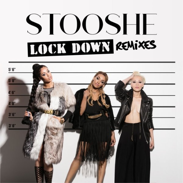 Stooshe Lock Down, 2015