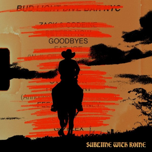 Album Sublime with Rome - Goodbyes