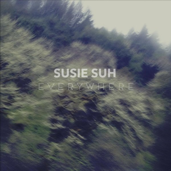 Album Susie Suh - Everywhere