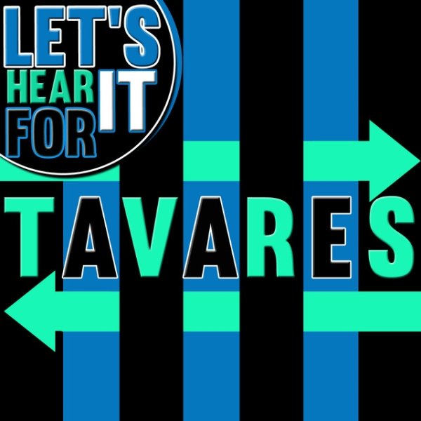 Let's Hear It for Tavares Album 