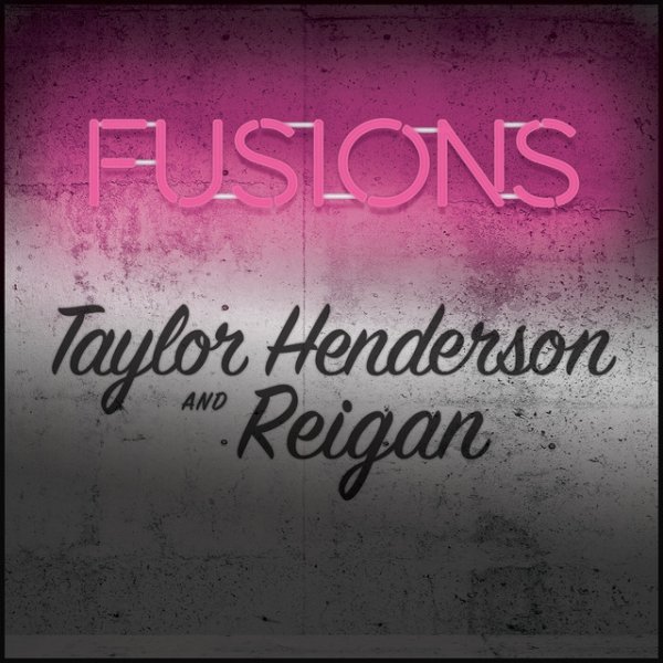 Taylor Henderson Fusions, Vol. 1, 2015