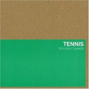 Album Tennis - Wooden Sweets