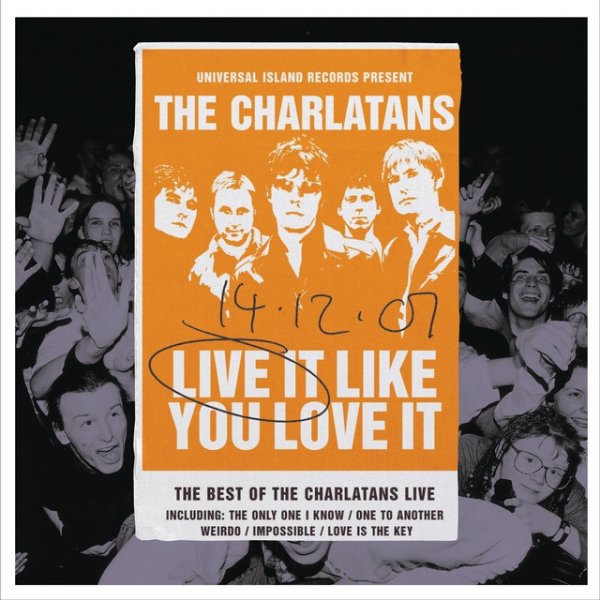 Album The Charlatans - Live It Like You Love It