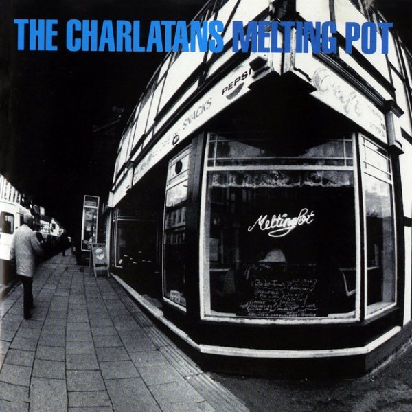 Album The Charlatans - Melting Pot