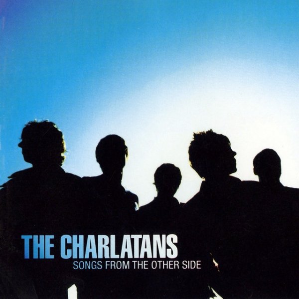 The Charlatans Songs from the Other Side, 2001