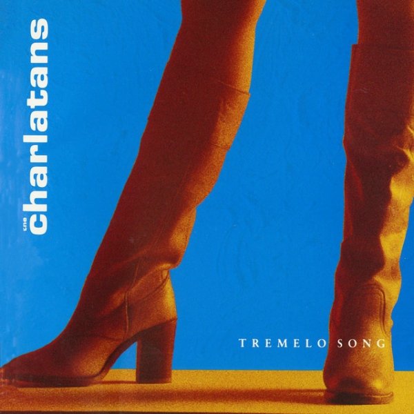 Album The Charlatans - Tremelo Song