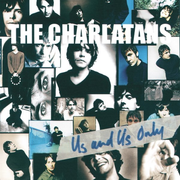 The Charlatans Us And Us Only, 1999