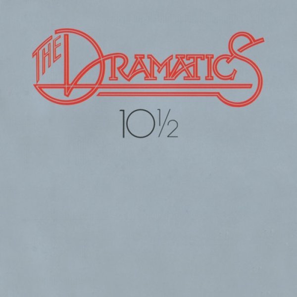 Album The Dramatics - 10½