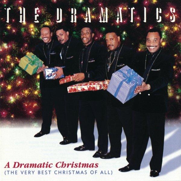 Album The Dramatics - A Dramatic Christmas (The Very Best Christmas Of All)