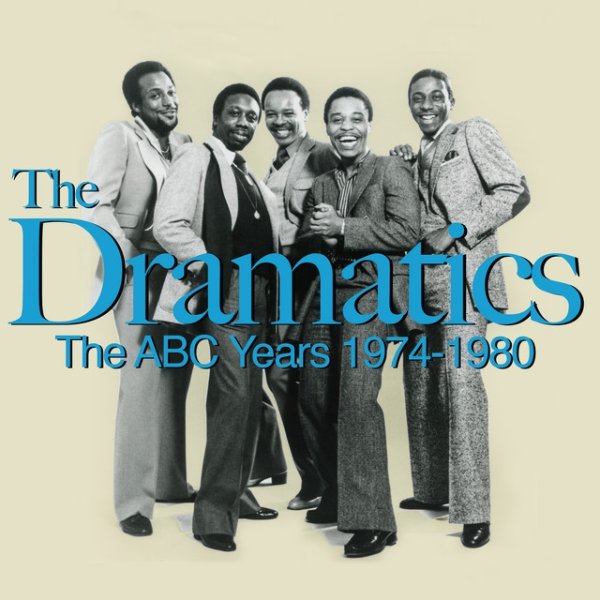 Album The Dramatics - The ABC Years 1974-1980