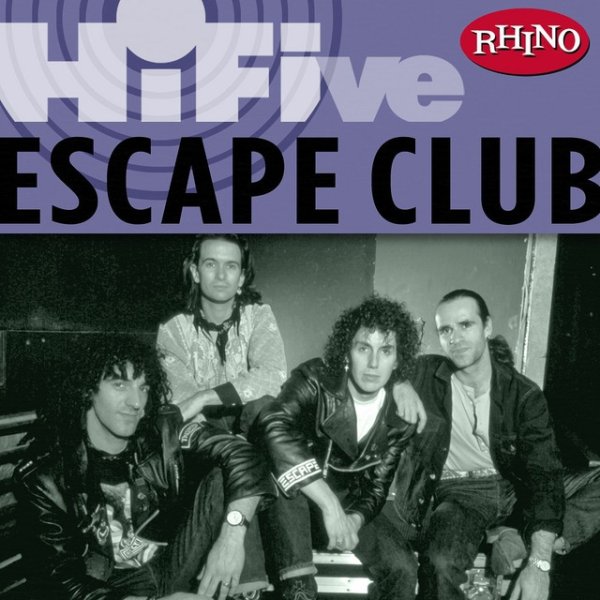 Album The Escape Club - Rhino Hi-Five: The Escape Club