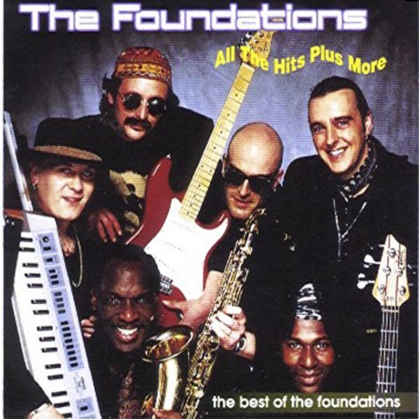 Album The Foundations - All the Hits Plus More - The Best of the Foundations