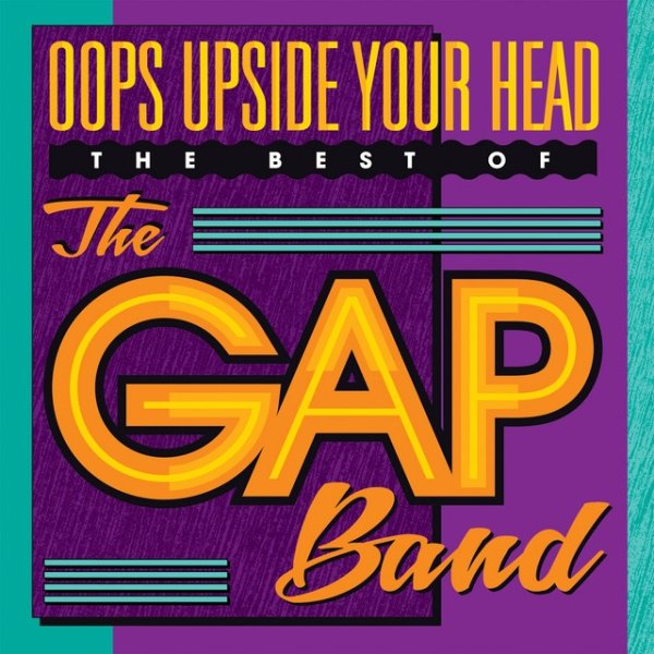 Album The Gap Band - Oops Upside Your Head: The Best Of