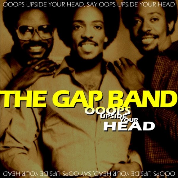 Album The Gap Band - Oops Upside Your Head