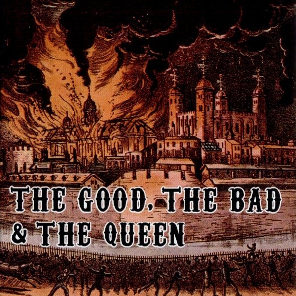 Album The Good, the Bad & the Queen - The Good, The Bad & The Queen