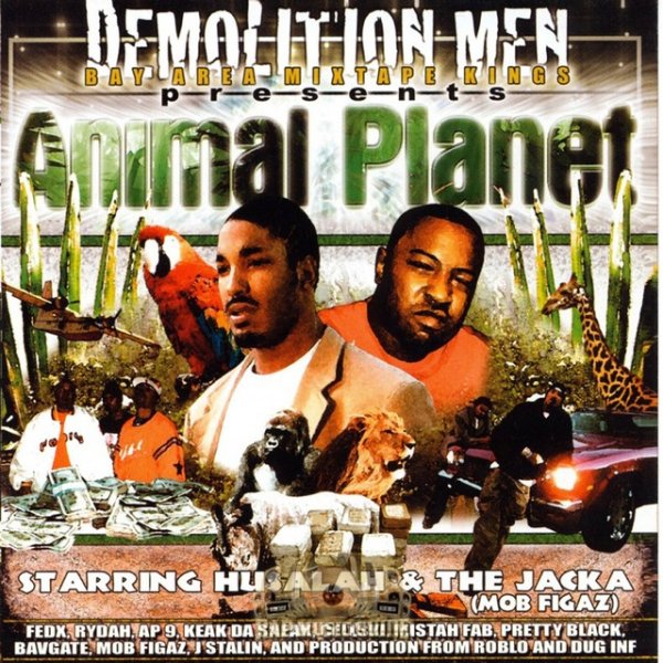 Album The Jacka - Demolition Men Presents: Animal Planet