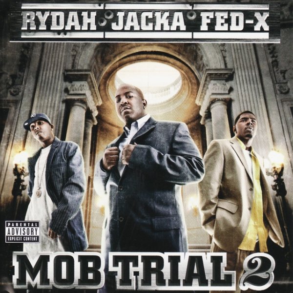 Album The Jacka - Mob Trial 2