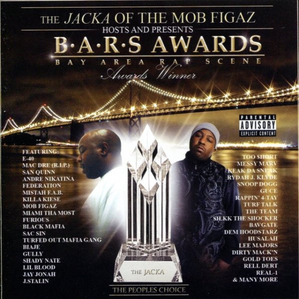 The Jacka of The Mob Figaz Hosts and Presents: B.A.R.S. Awards Album 