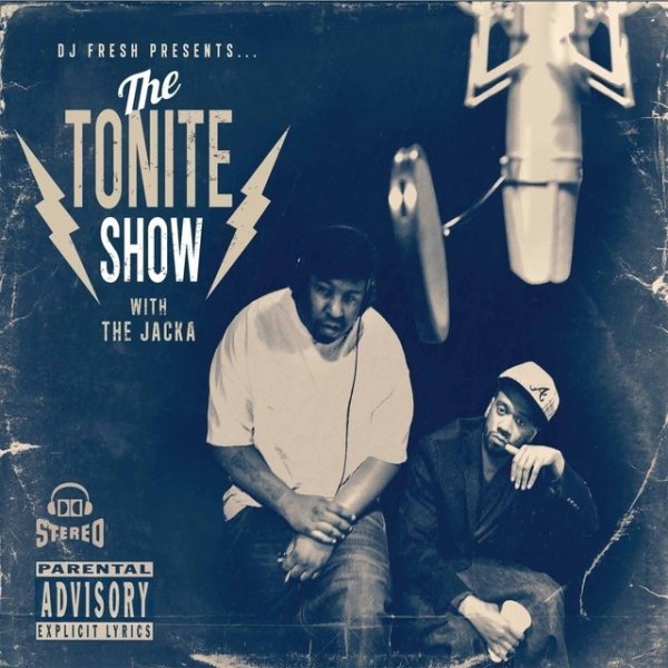 The Tonite Show with The Jacka Album 