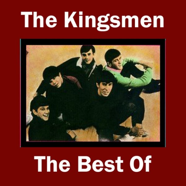 Album The Kingsmen - The Best of The Kingsmen