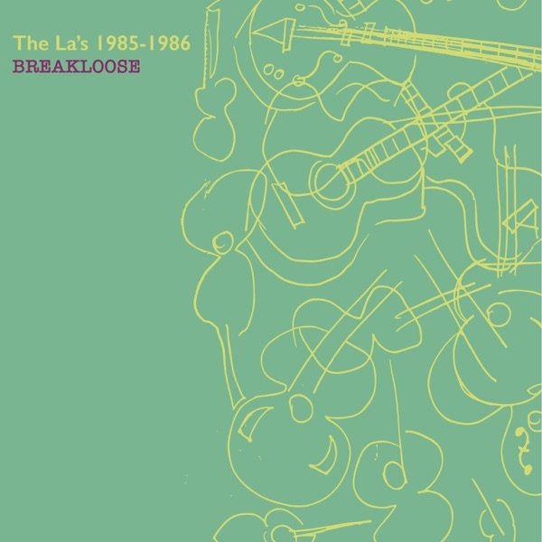 The La's Breakloose (1985-1986), 2020