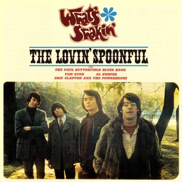 The Lovin' Spoonful What's Shakin', 2003