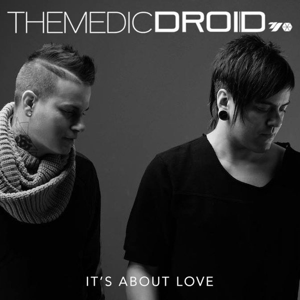 The Medic Droid It's About Love, 2016