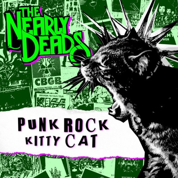 The Nearly Deads Punk Rock Kitty Cat, 2021